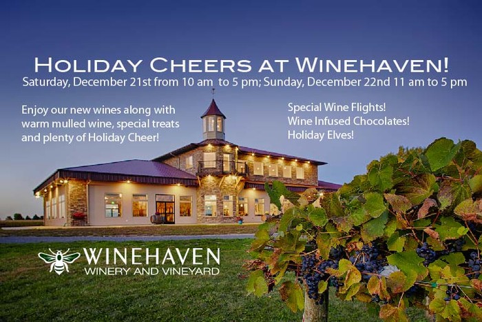 Holiday Cheers Event at Winehaven - December 21st and 22nd