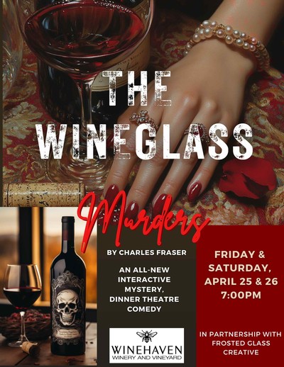 The Wineglass Murders - Murder Mystery Dinner at Winehaven